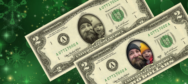 Custom $2 bill gift in full color and classic green with dad and son photo