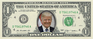 Donald Trump (smiling) on a REAL Dollar Bill (Full Color)