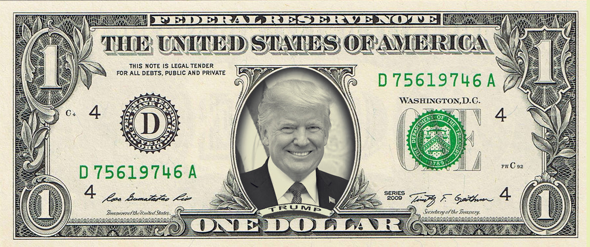 Donald Trump on a REAL Dollar Bill - Classic Dollar Bill Green