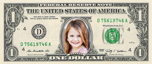 A Custom Dollar Bill: A REAL Dollar Bill with Your Name & Photo